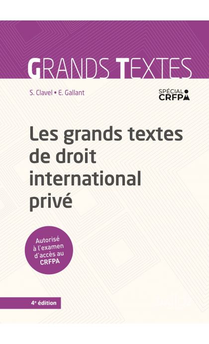 Les grands textes de droit international privé