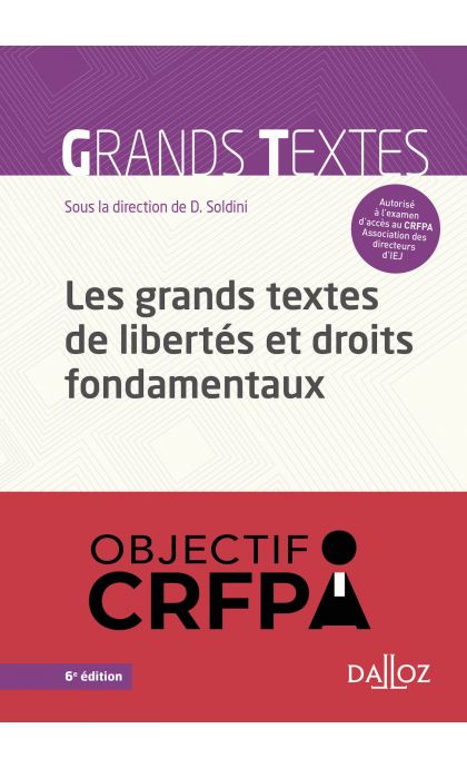 Les grands textes de libertés et droits fondamentaux