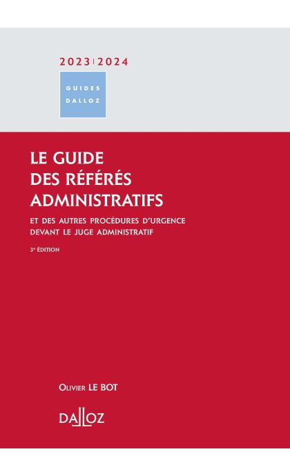 Le guide des référés administratifs 2023/2024