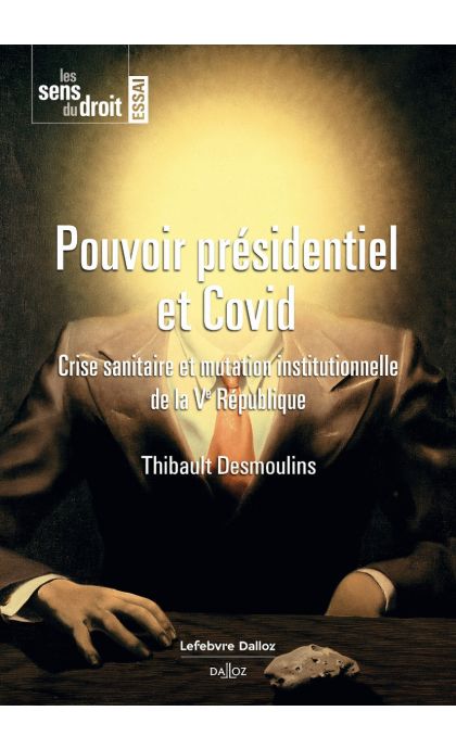Pouvoir présidentiel et Covid