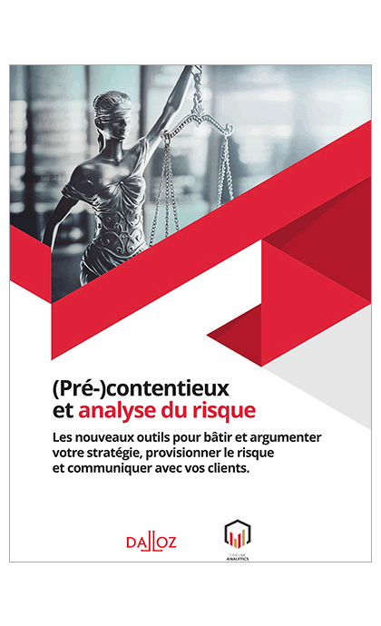 (Pré-)contentieux et analyse du risque