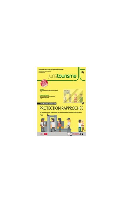 Sécurité des touristes : une protection rapprochée