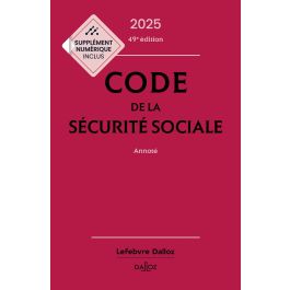 Code de la sécurité sociale 2025, annoté