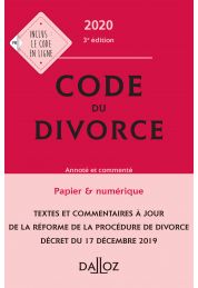 Code du divorce 2020, annoté et commenté