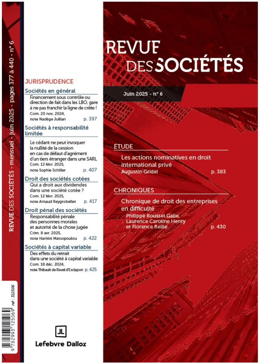 Revue des sociétés - Pour maîtriser tous les aspects du droit des sociétés

